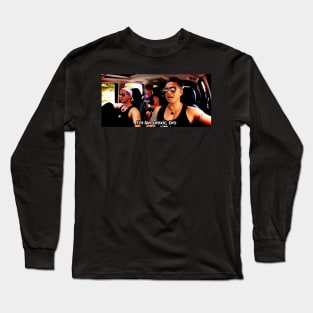 Pauly D Quote Long Sleeve T-Shirt